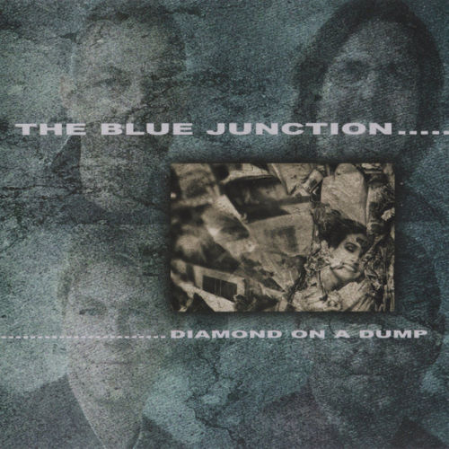 The Blue Junction - 2002 Diamond On A Dump